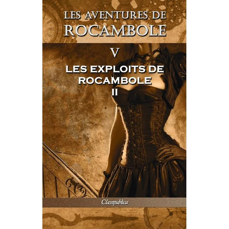 Les Aventures De Rocambole V