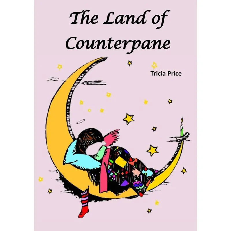 The Land of Counterpane