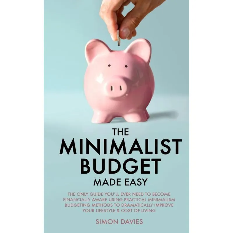 The Minimalist Budget Made Easy