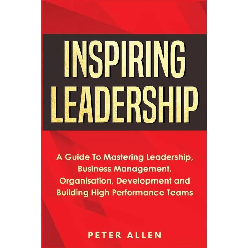 Inspiring Leadership