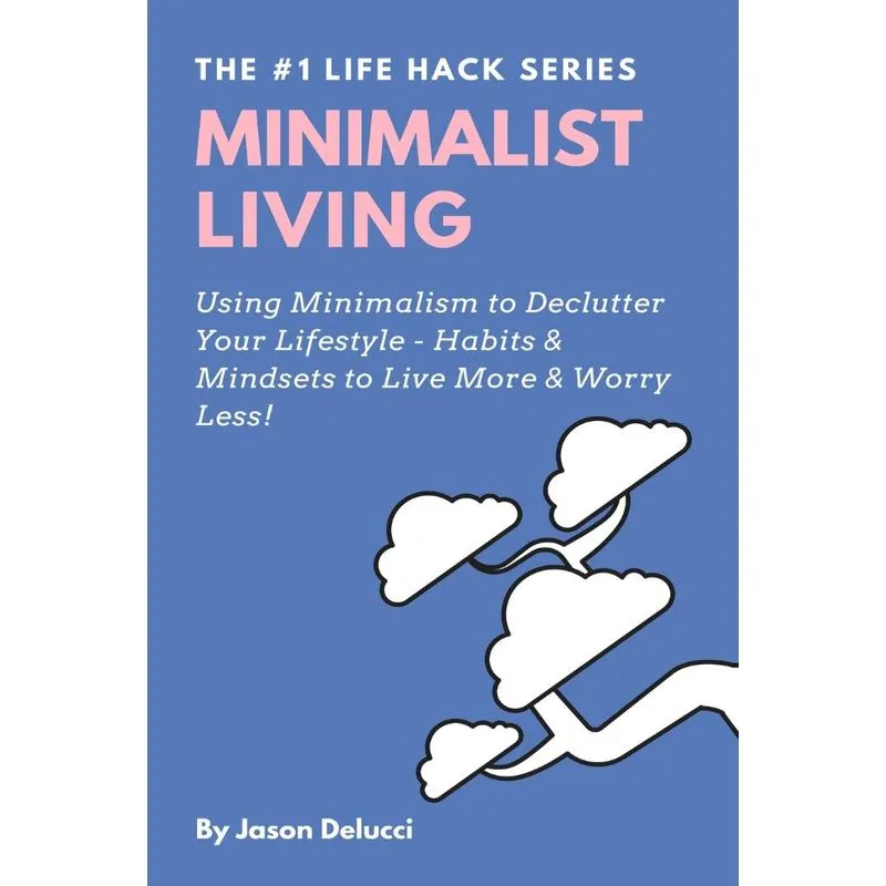 Minimalist Living