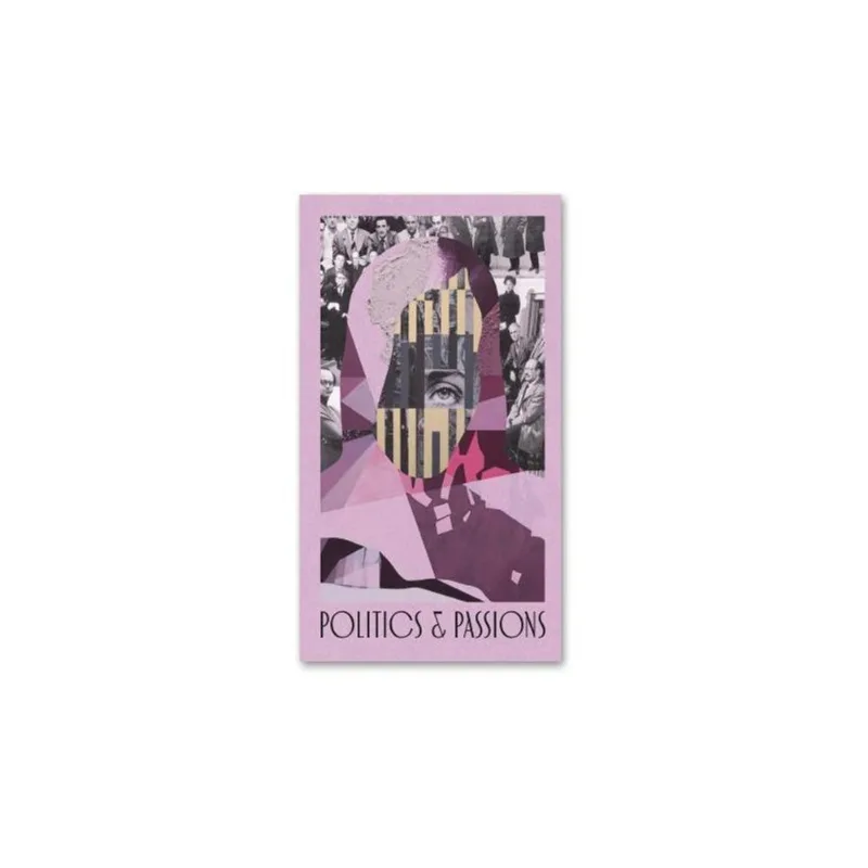 POLITICS AND PASSIONS