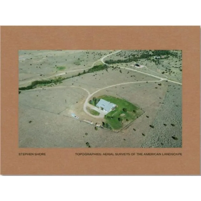 TOPOGRAPHIES - AERIAL SURVEYS OF THE AMERICAN LANDSCAPE