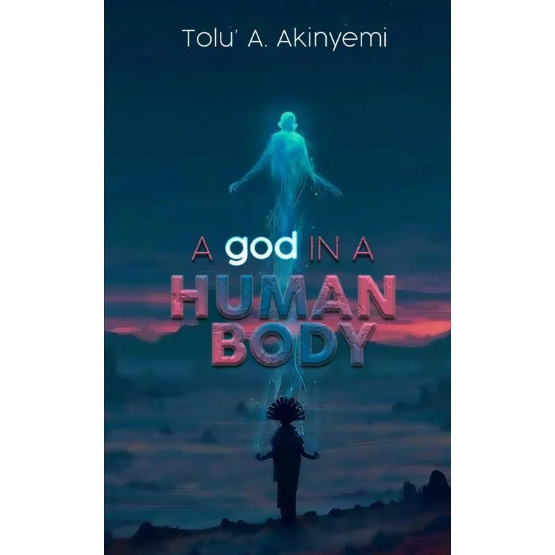 A God In A Human Body