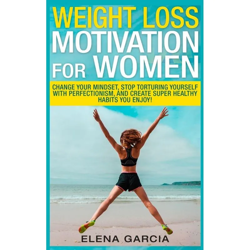 Weight Loss Motivation for Women