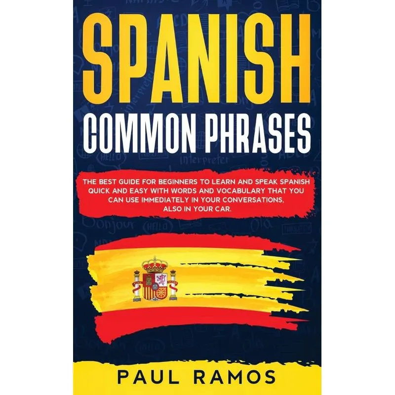 Spanish Common Phrases
