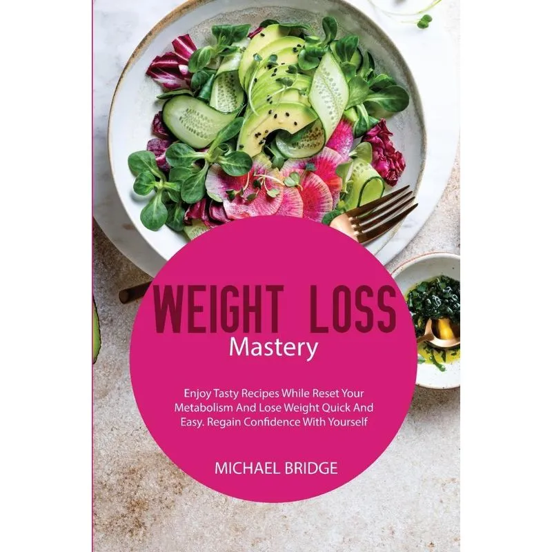Weight Loss Mastery