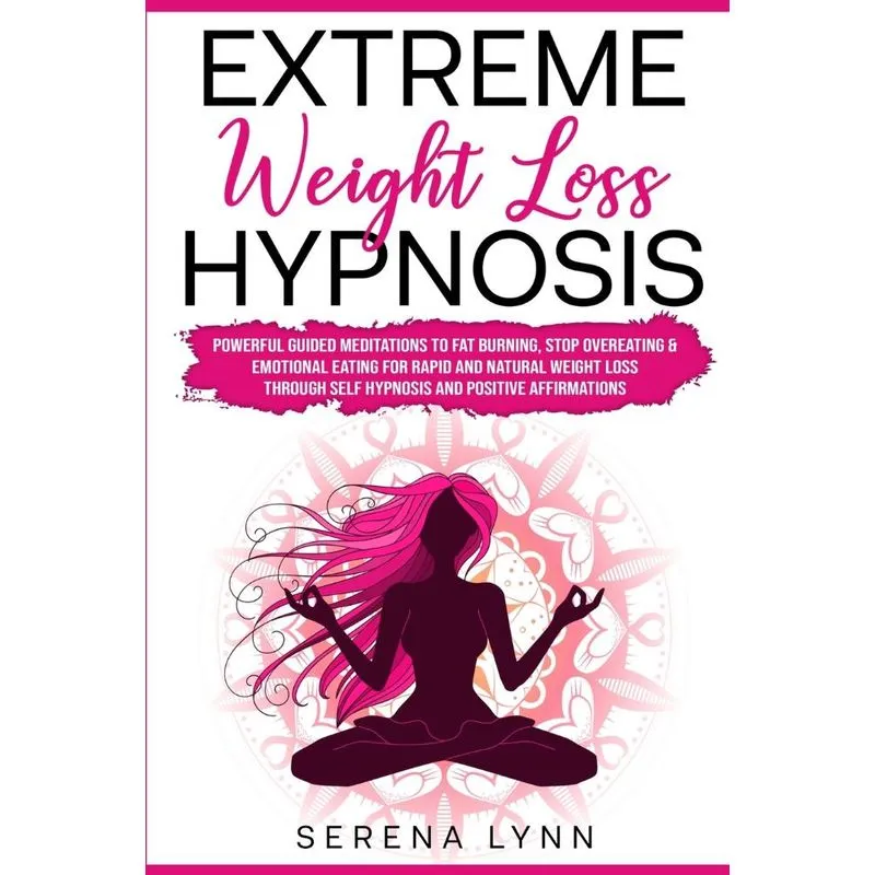 Extreme Weight Loss Hypnosis