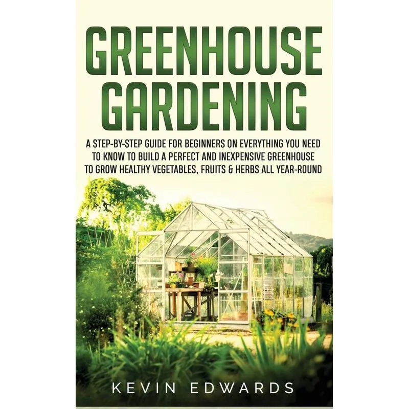 Greenhouse Gardening