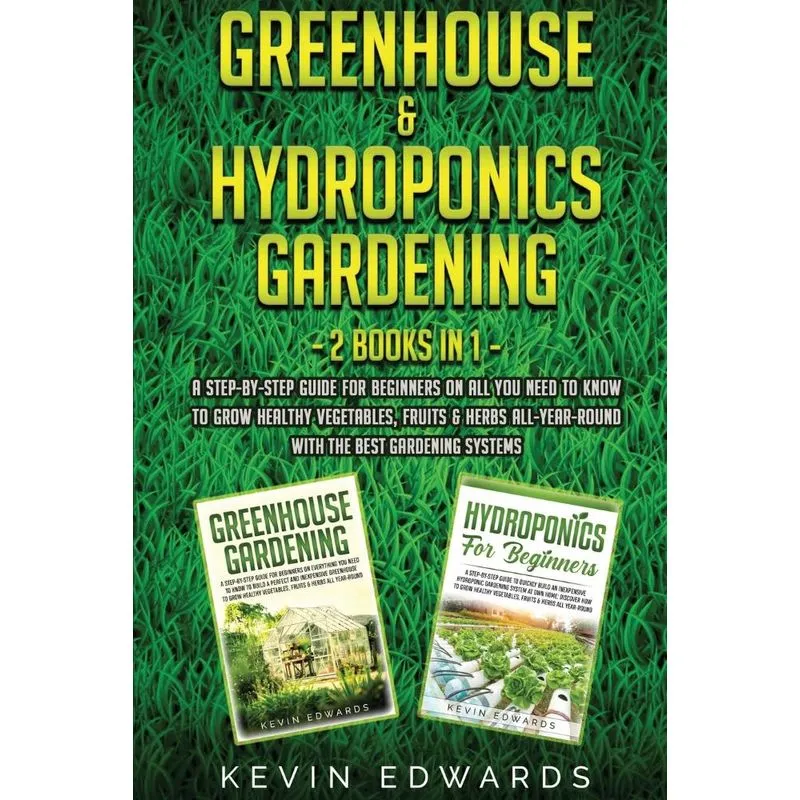Greenhouse and Hydroponics Gardening
