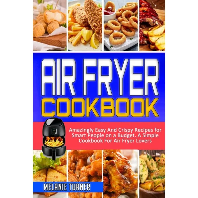 Air Fryer Cookbook