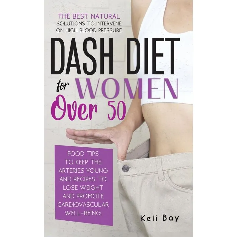Dash Diet For Women Over 50
