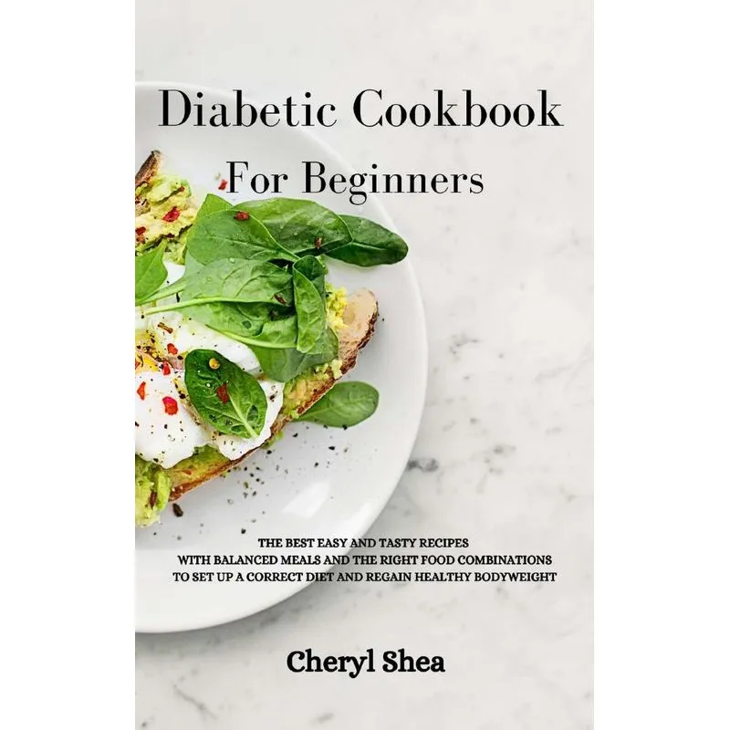 Diabetic Cookbook For Beginners