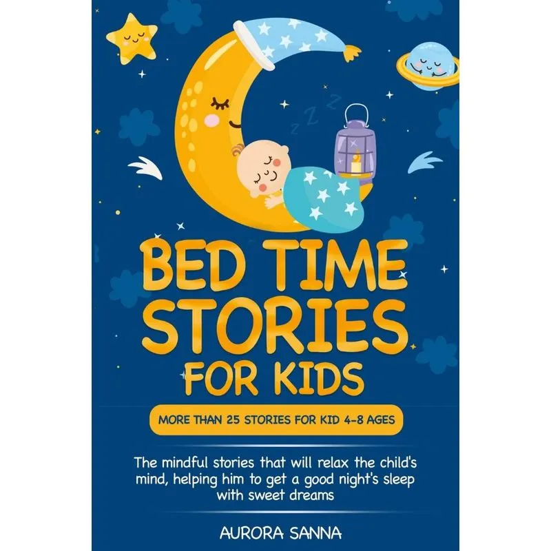 BEDTIME STORIES FOR KIDS
