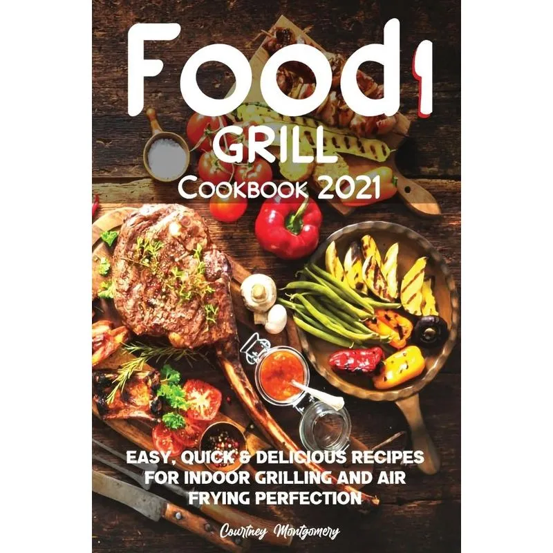Food i Grill Cookbook 2021