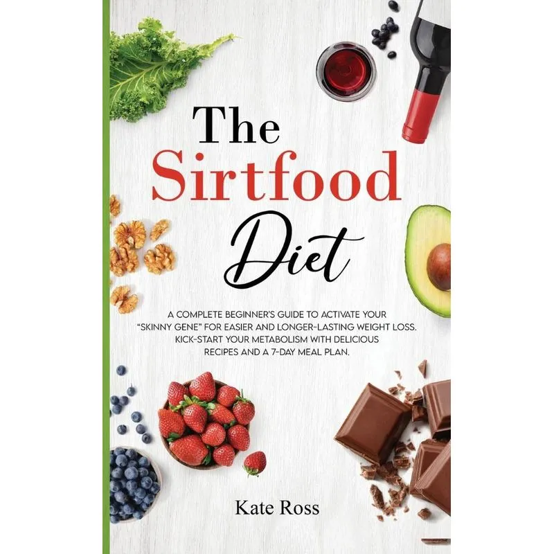 The Sirtfood Diet