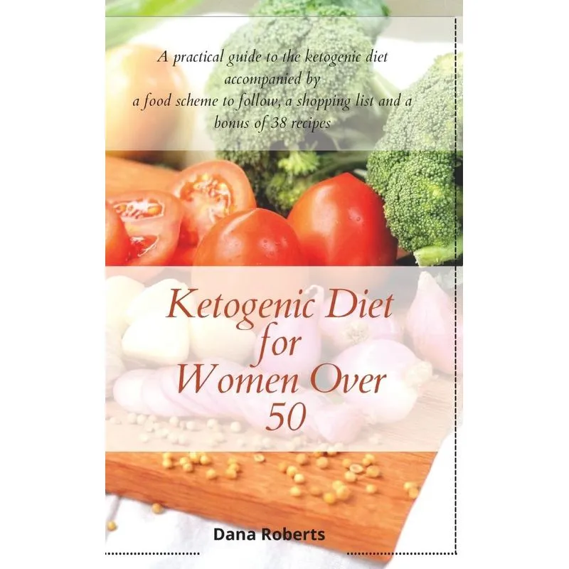 Ketogenic Diet for Women Over 50