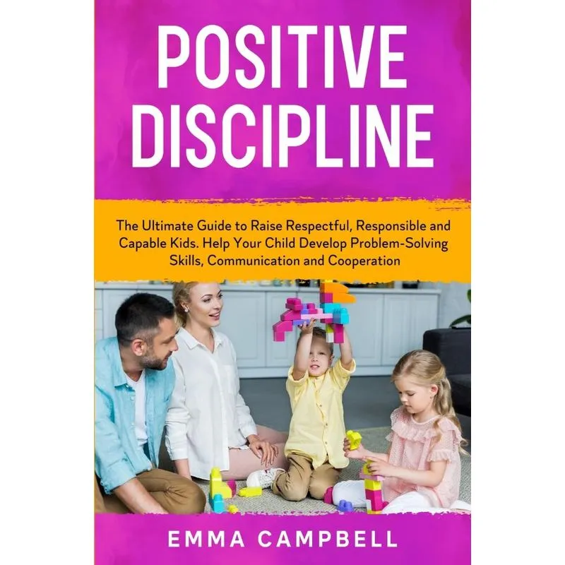 Positive Discipline