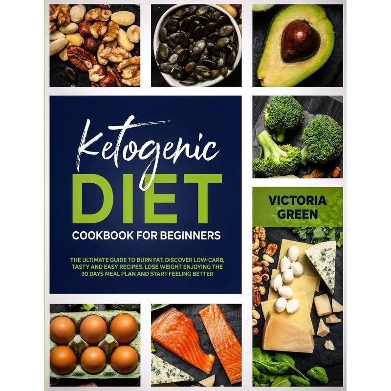 Ketogenic Diet Cookbook for Beginner
