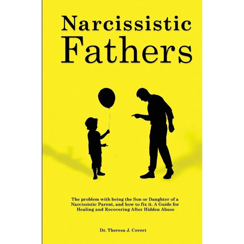 Narcissistic Fathers