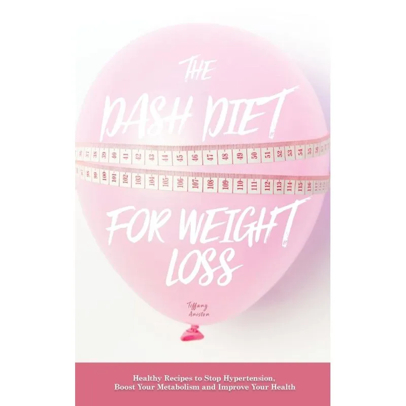 The Dash Diet for Weight Loss