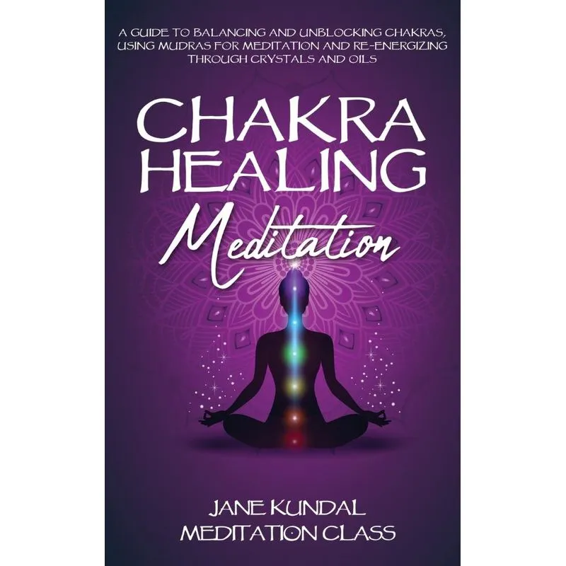 Chakra Healing Meditation