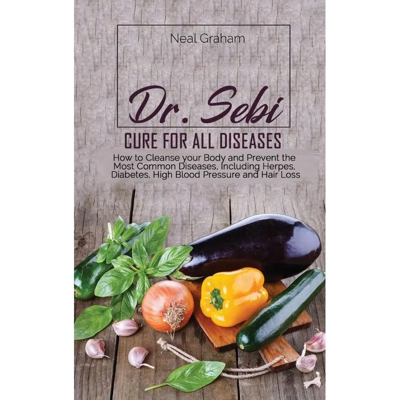 Dr. Sebi Cure for All Diseases