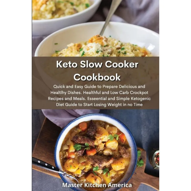 Keto Slow Cooker Cookbook