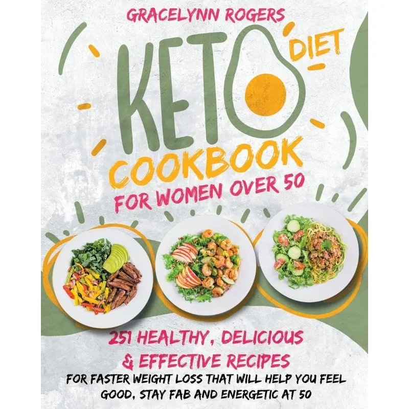 KETO DIET COOKBOOK FOR WOMEN OVER 50