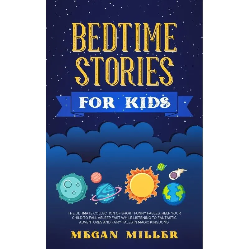Bedtime Stories for Kids