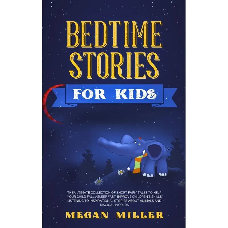 Bedtime Stories for Kids