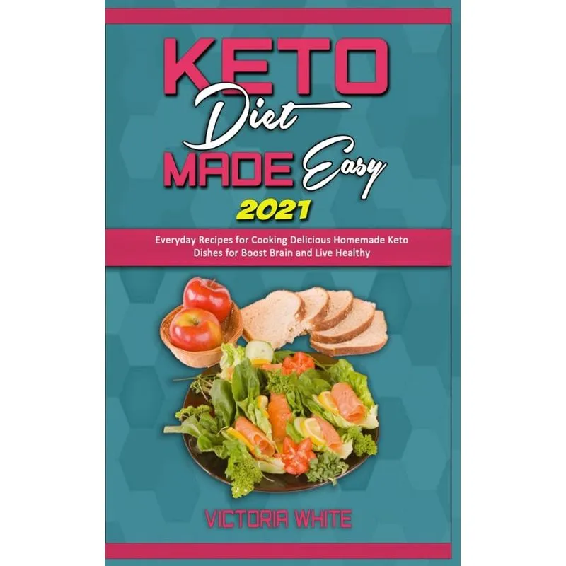 Keto Diet Made Easy 2021