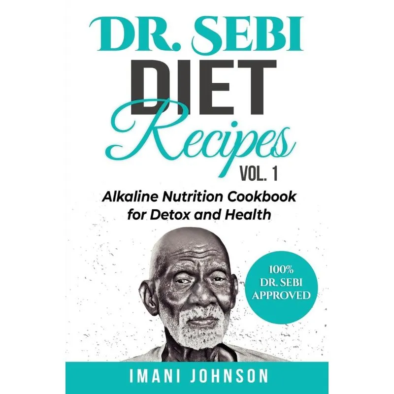 Dr. Sebi Diet Recipes Vol. 1