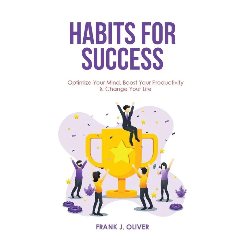HABITS FOR SUCCESS
