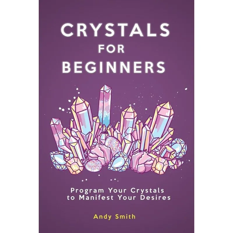 Crystals for Beginners