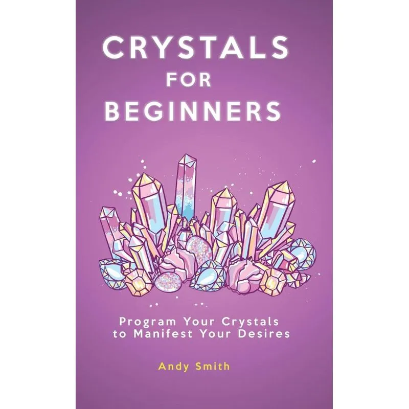 Crystals for Beginners