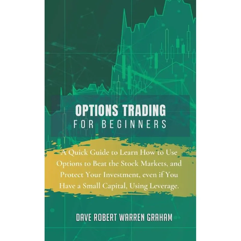 OPTIONS TRADING FOR BEGINNERS