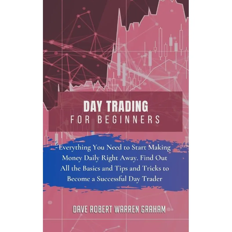 DAY TRADING FOR BEGINNERS