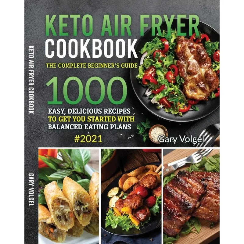Keto Air Fryer Cookbook