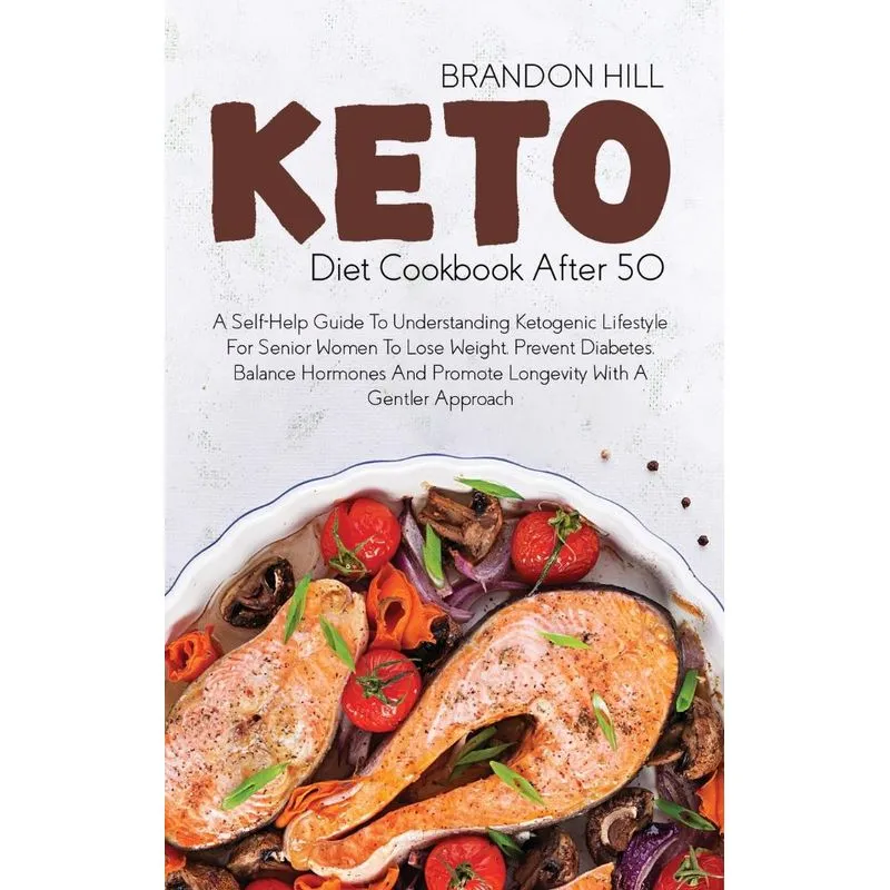 Keto Diet Cookbook After 50