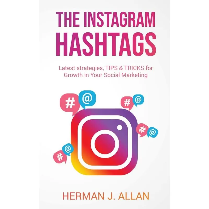 THE INSTAGRAM HASHTAGS