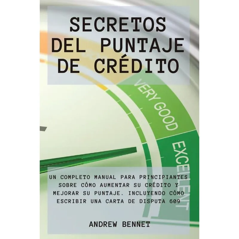 Secretos Del Puntaje De Crédito