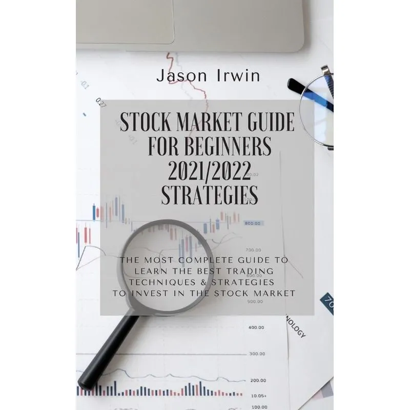 STOCK MARKET GUIDE FOR BEGINNERS 2021/2022 - STRATEGIES