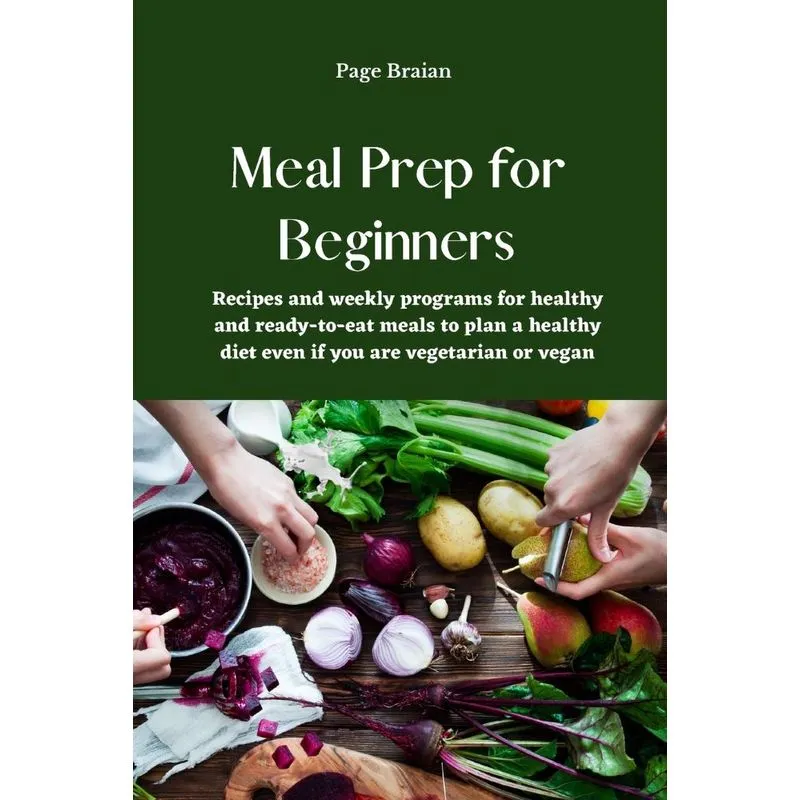Meal Prep for Beginners