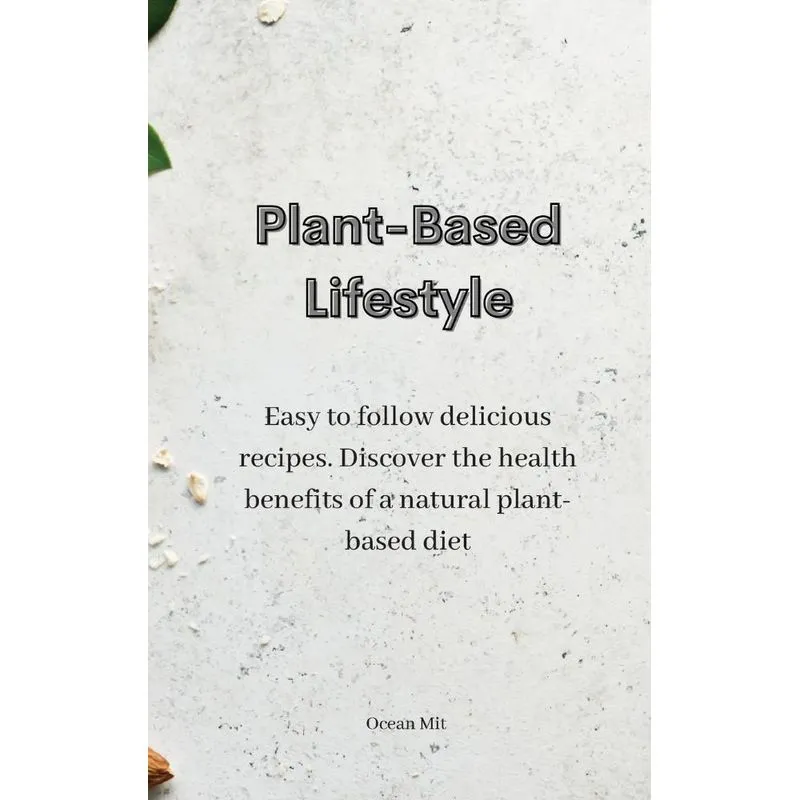 Plant-Based Lifestyle