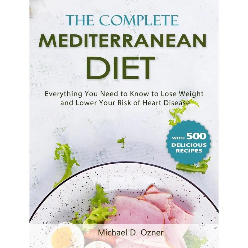 The Complete Mediterranean Diet