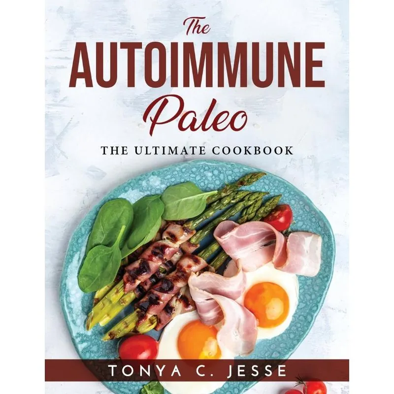THE AUTOIMMUNE PALEO