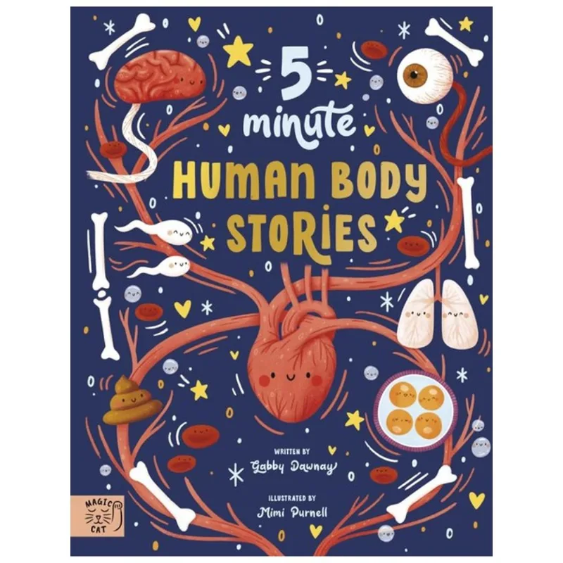 5 MINUTE HUMAN BODY STORIES