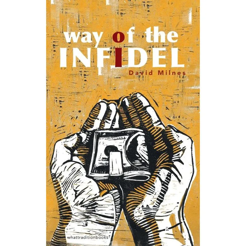 Way of the Infidel