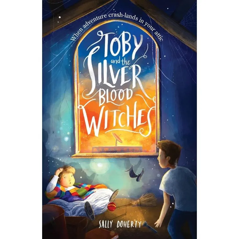 Toby And The Silver Blood Witches